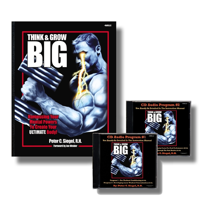 Thinkand Grow Big bodybuilding sports hypnotherapy hypnosis book by Peter Siegel